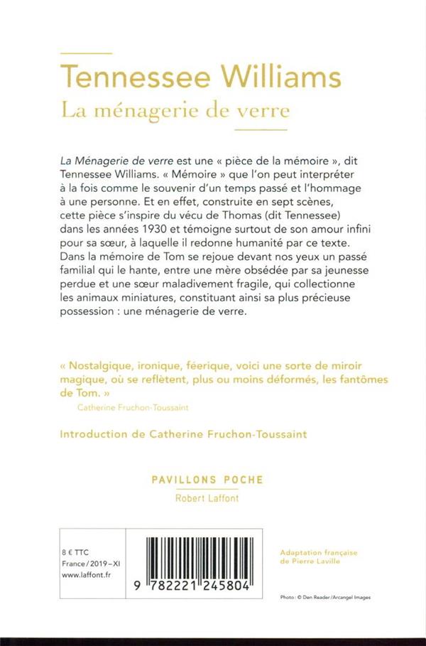 Back cover of La ménagerie de verre                     (préface de Catherine Fruchon-Toussaint)