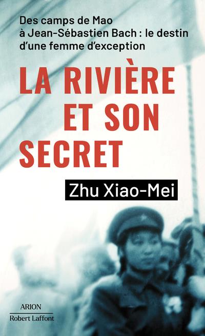 Front cover of La rivière et son secret