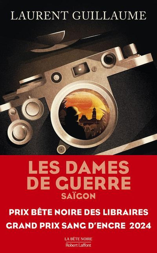 Front cover of Les dames de guerre : Saïgon