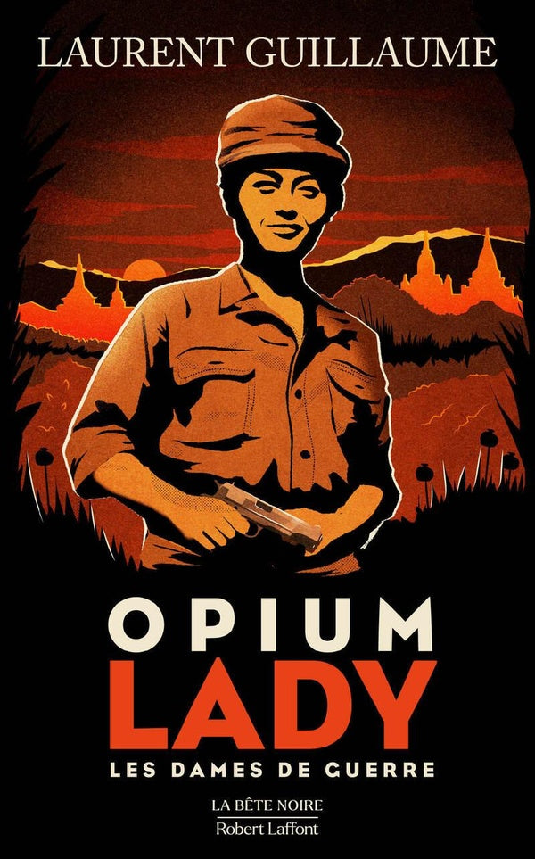 Front cover of Les dames de guerre : Opium Lady