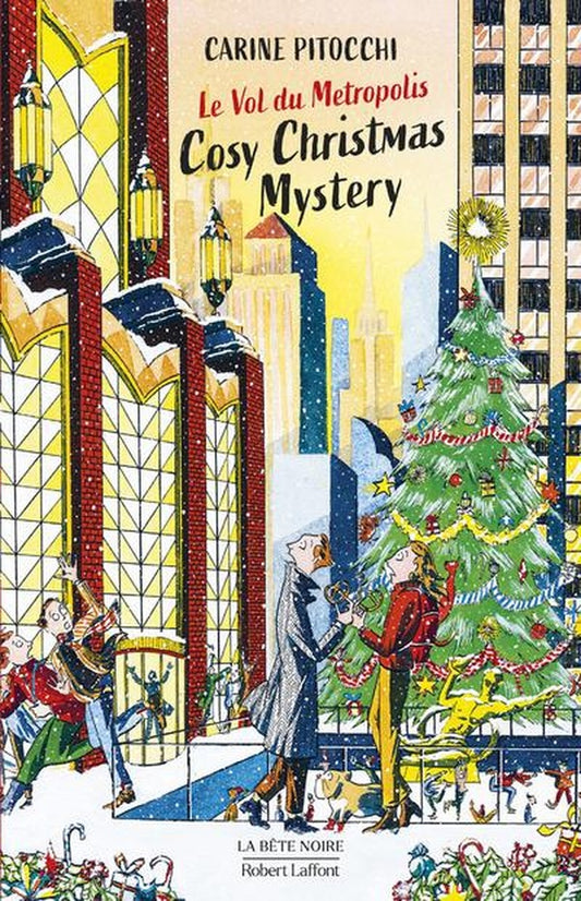 Front cover of Cosy Christmas Mystery : Le Vol du Metropolis