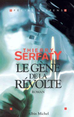 Front cover of Le Gène de la révolte