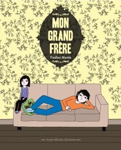 Front cover of Mon grand frère