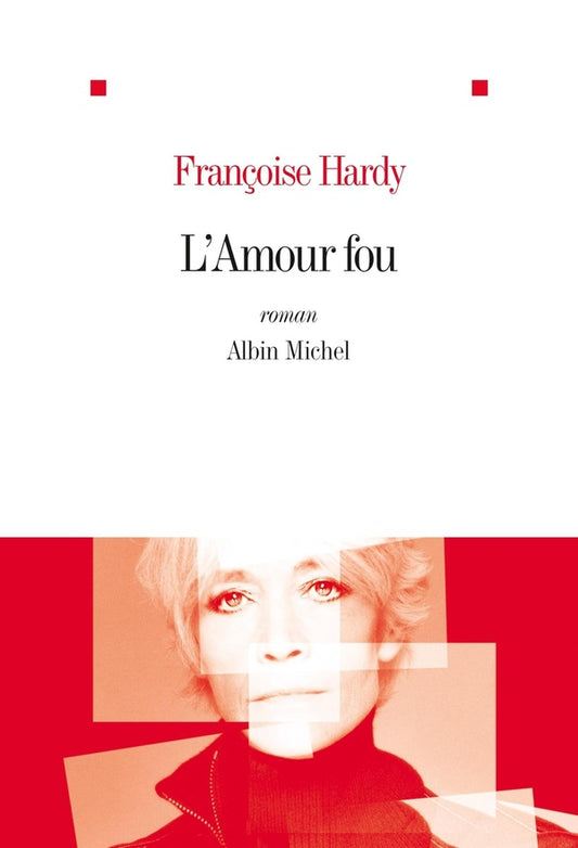 Front cover of L'amour fou