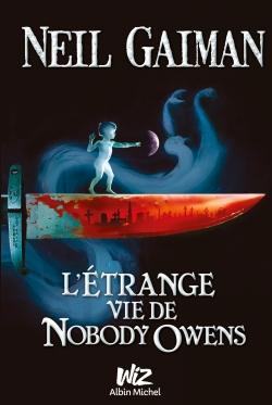 Front cover of L'étrange vie de Nobody Owens