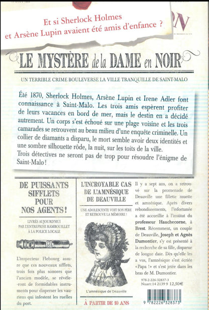 Back cover of Sherlock, Lupin & moi Tome 1 : le mystère de la dame en noir