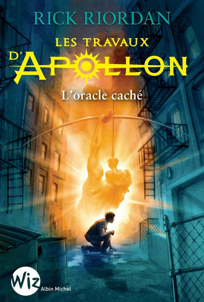 Front cover of Les travaux d'Apollon Tome 1 : l'oracle caché