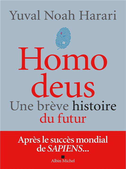 Front cover of Homo deus ; une brève histoire du futur