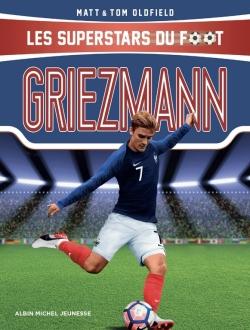 Front cover of Les superstars du foot ; Griezmann