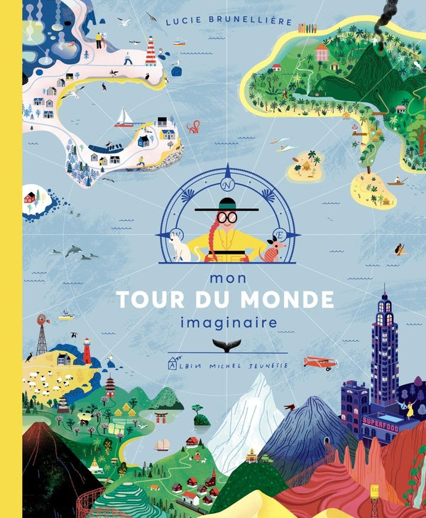 Front cover of Mon tour du monde imaginaire