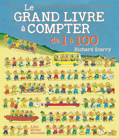 Front cover of Le grand livre à compter de 1 à 100
