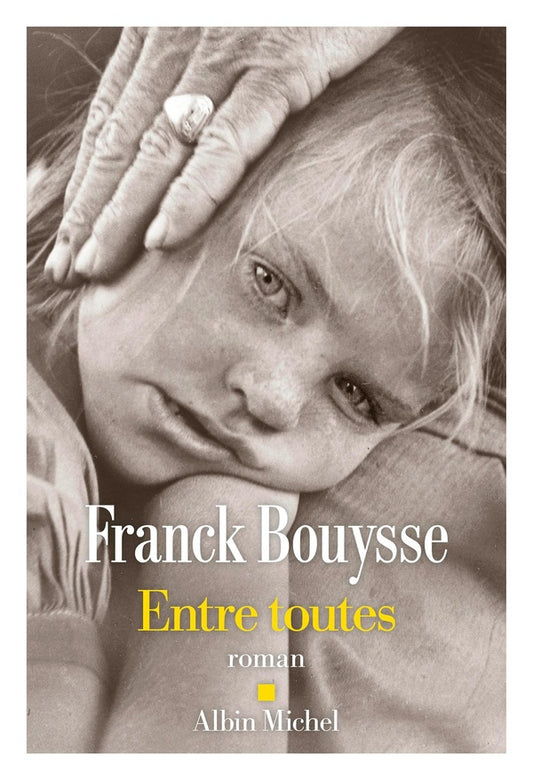 Front cover of Entre toutes