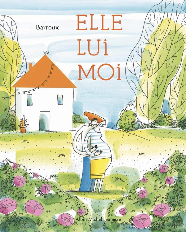 Front cover of Elle, lui, moi