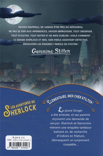 Back cover of Les aventures de Sherlock Tome 1 : Élémentaire, mon cher Stilton !