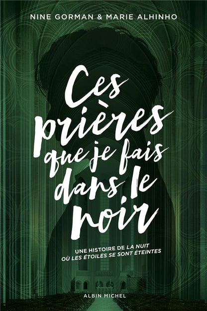 Front cover of Ces prières que je fais dans le noir