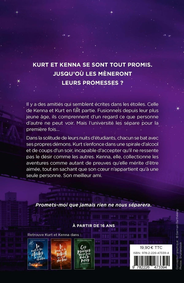 Back cover of La nuit où les étoiles se sont éteintes Tome 4 : Ces promesses qu'on croyait éternelles Partie 1