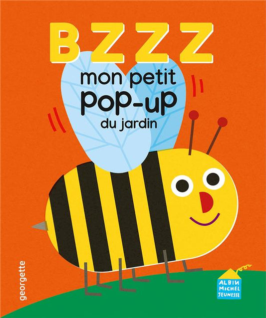 Front cover of Bzzz : Mon p'tit pop-up du jardin