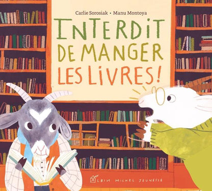 Front cover of Interdit de manger les livres !