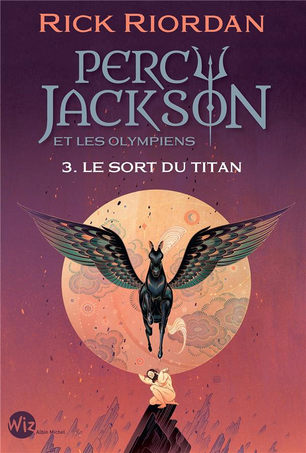 Front cover of Percy Jackson Tome 3 : Le sort du Titan
