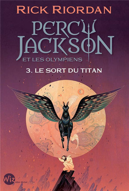 Front cover of Percy Jackson Tome 3 : Le sort du Titan