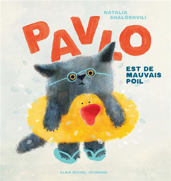 Front cover of Pavlo est de mauvais poil