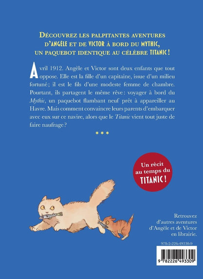 Back cover of À bord du Mythic, le jumeau du Titanic Tome 1 : Un paquebot de rêve