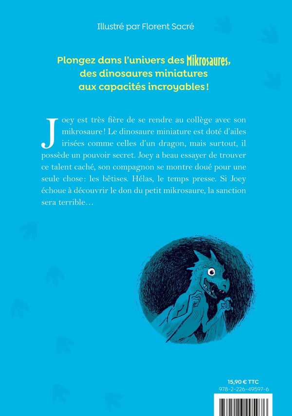 Back cover of Les Mikrosaures Tome 2 : Une drôle de créature