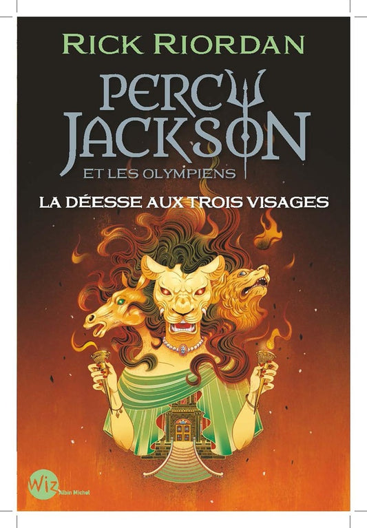 Front cover of Percy Jackson Tome 7 : La Déesse aux trois visages