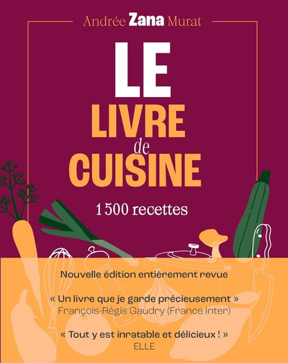 Front cover of Le Livre de cuisine : 1500 recettes (édition 2026)