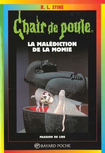 Front cover of Chair de poule Tome 1 : la malédiction de la momie