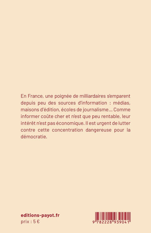 Back cover of Sauver l'information de l'emprise des milliardaires