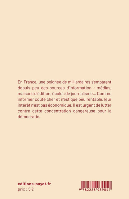 Back cover of Sauver l'information de l'emprise des milliardaires