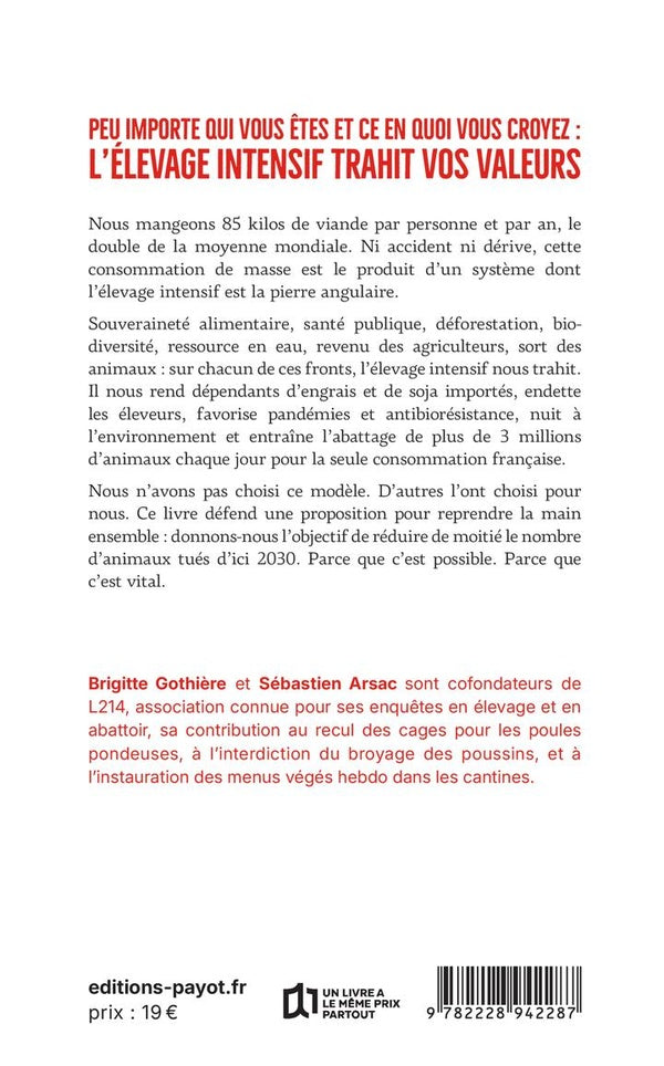 Back cover of Nourrir ou trahir : Comment l'élevage intensif saigne la France