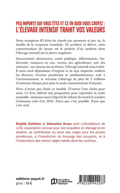 Back cover of Nourrir ou trahir : Comment l'élevage intensif saigne la France