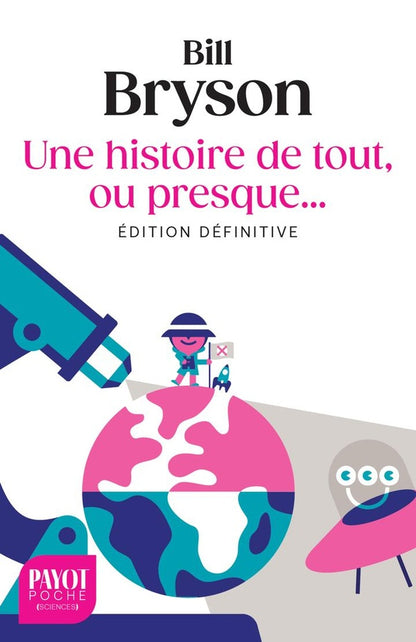 Front cover of Une histoire de tout ou presque