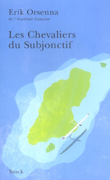 Front cover of Les chevaliers du subjonctif
