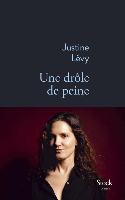 Front cover of Une drôle de peine