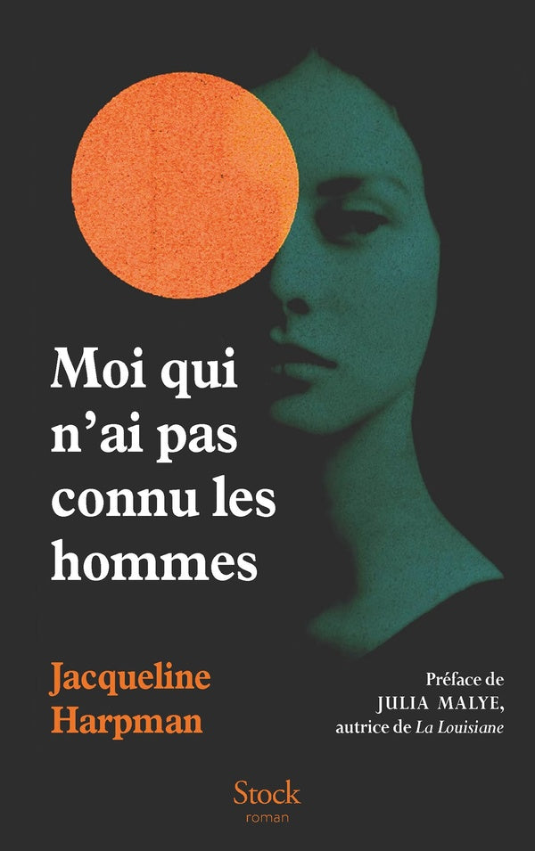 Front cover of Moi qui n'ai pas connu les hommes