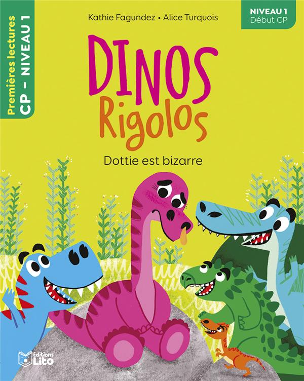 Front cover of Dinos rigolos : Dottie est bizarre