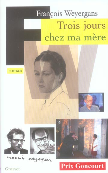 Front cover of TROIS JOURS CHEZ MA MERE                     (IMPRESSION A LA DEMANDEPRIX GONCOURT 2005)