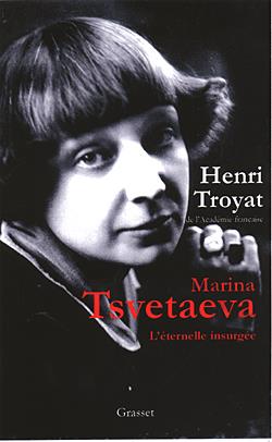 Front cover of Marina Tsvetaeva ; l'éternelle insurgée                     (IMPRESSION A LA DEMANDE)
