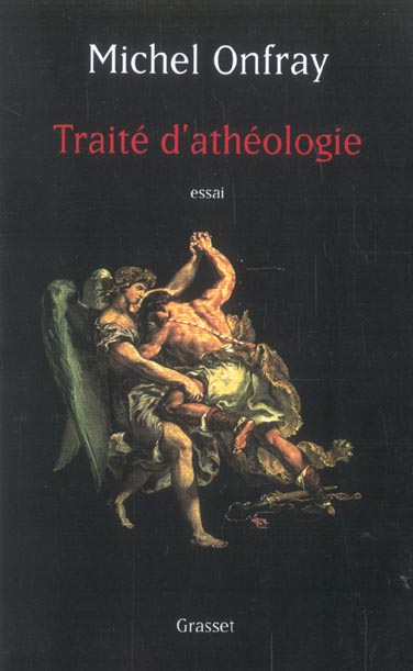 Front cover of Traite d'athéologie                     (IMPRESSION A LA DEMANDE)