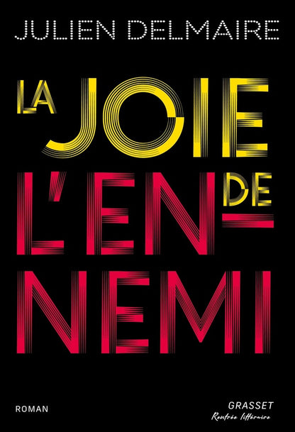 Front cover of La joie de l'ennemi