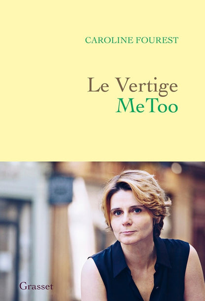 Front cover of Le Vertige MeToo : Trouver l'équilibre après la nouvelle révolution sexuelle