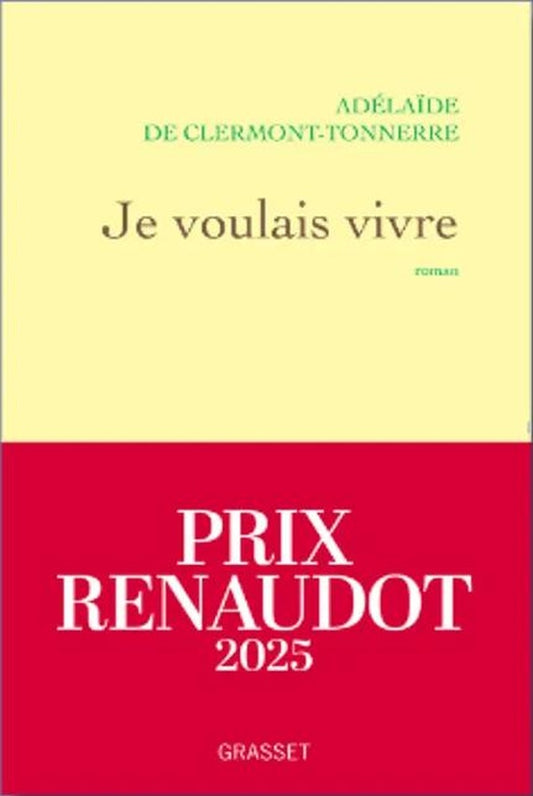 Front cover of Je voulais vivre : Milady n'est pas une femme qui pleure... Elle est de celles qui se vengent.