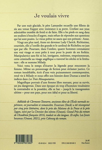Back cover of Je voulais vivre : Milady n'est pas une femme qui pleure... Elle est de celles qui se vengent.