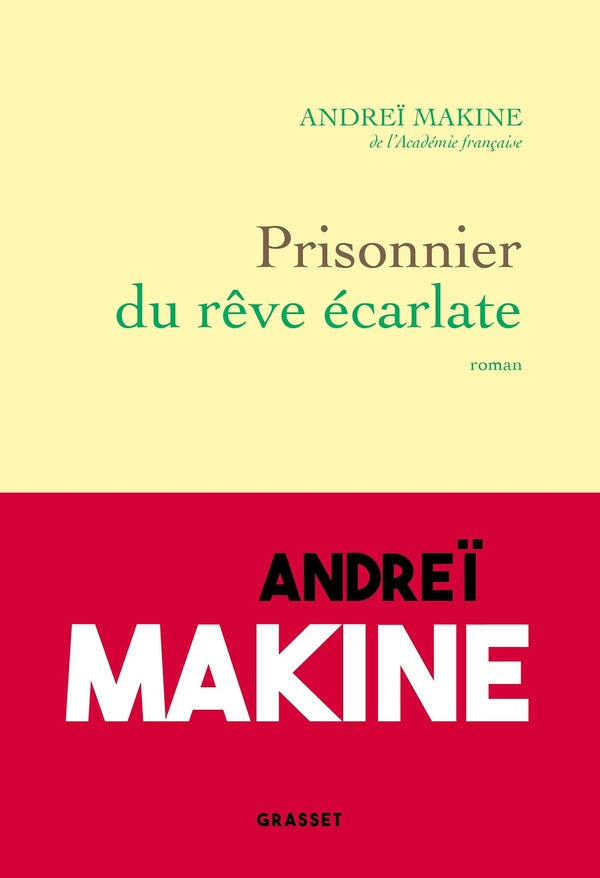 Front cover of Prisonnier du rêve écarlate