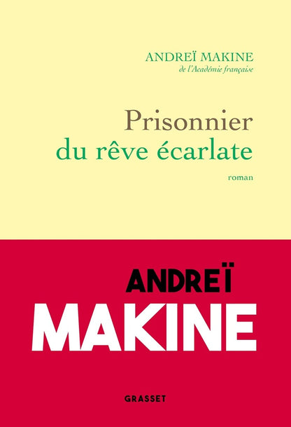 Front cover of Prisonnier du rêve écarlate
