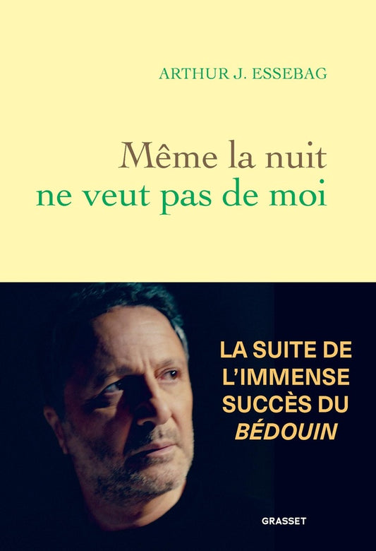 Front cover of Même la nuit ne veut pas de moi