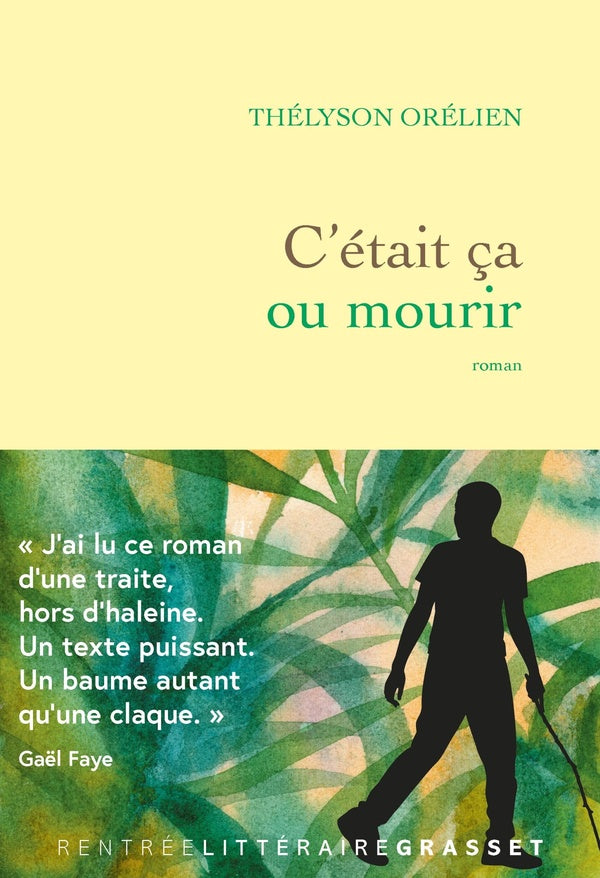 Front cover of C'était ça ou mourir